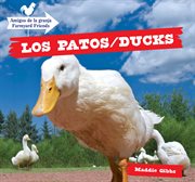 Los patos = : Ducks cover image