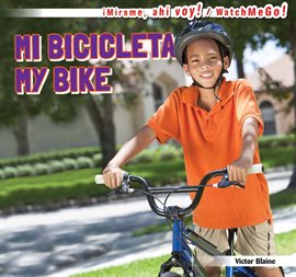 Cover image for Mi bicicleta / My Bike