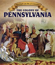 The Colony of Pennsylvania cover image