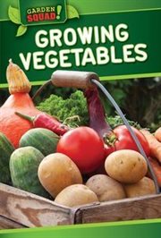 Growing Vegetables cover image