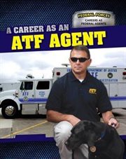 A Career as an ATF Agent cover image
