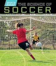 The Science of Soccer cover image