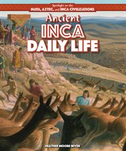 Ancient Inca daily life cover image