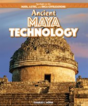 Ancient Maya Technology cover image