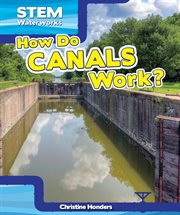 How do canals work? cover image