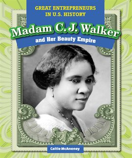 Cover image for Madam C.J. Walker and Her Beauty Empire
