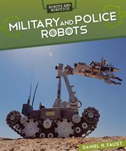 Military and Police Robots cover image