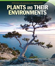 Plants and Their Environments cover image