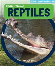 Really Strange Reptiles cover image