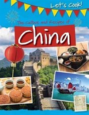 The Culture and Recipes of China cover image
