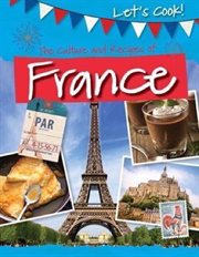 the Culture and Recipes of France cover image