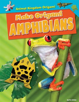 Cover image for Make Origami Amphibians