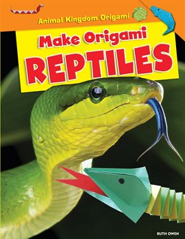 Cover image for Make Origami Reptiles