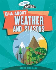 Q & A About Weather and Seasons cover image