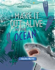 Make it out alive in the ocean cover image