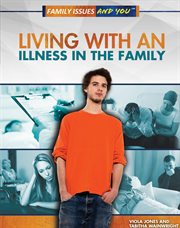 Living with an illness in the family cover image