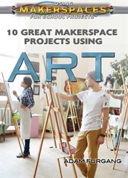 10 great makerspace projects using art cover image