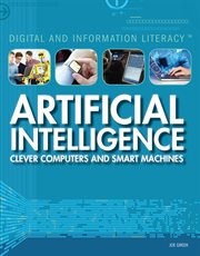 Artificial intelligence: clever computers and smart machines cover image