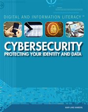 Cybersecurity : protecting your identity and data cover image