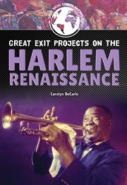 Great exit projects on the Harlem Renaissance cover image