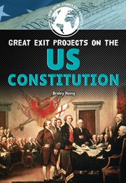 Great exit projects on the US Constitution cover image