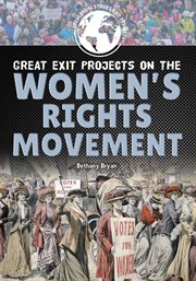 Great exit projects on the women's rights movement cover image