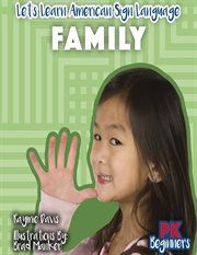 Family : Let's Learn American Sign Language cover image