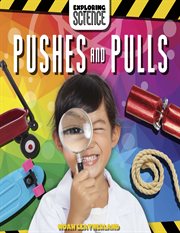 Pushes and Pulls : Exploring Science cover image