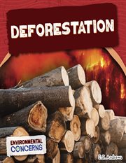 Deforestation : Environmental Concerns cover image