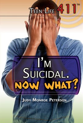 Cover image for I'm Suicidal. Now What?