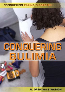 Cover image for Conquering Bulimia