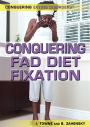 Conquering Fad Diet Fixation cover image