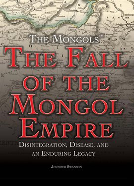 Cover image for The Fall of the Mongol Empire