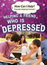 Helping a friend who is depressed cover image