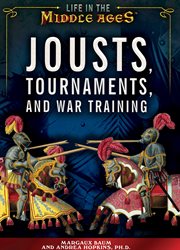 Jousts, tournaments, and war training cover image