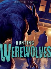 Hunting werewolves cover image