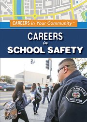 Careers in School Safety cover image