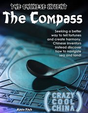 The chinese invent the compass cover image