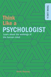 THINK LIKE A PSYCHOLOGIST cover image