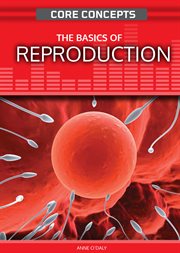The Basics of Reproduction : Core Concepts (Second Edition) cover image