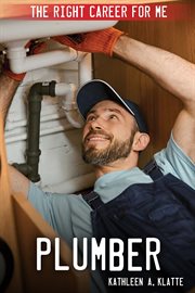 Plumber : Right Career for Me cover image