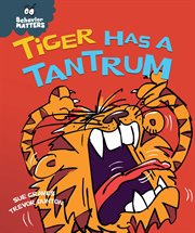 Tiger has a tantrum cover image