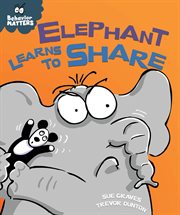 Elephant learns to share cover image