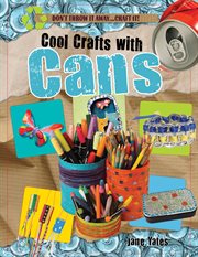 Cool crafts with cans cover image