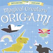 Magical creature origami cover image