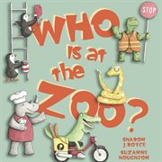 Who is at the Zoo? cover image