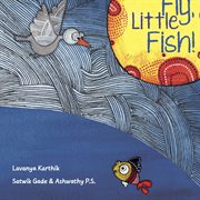 Fly, little fish! cover image