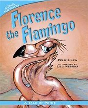 Florence the flamingo : a tale of pride cover image