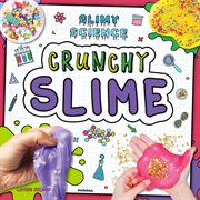 Crunchy slime cover image