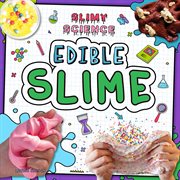 Edible slime cover image